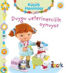 Küçük Hanımlar / Duygu Veterinercilik Oynuyor - Bıcırık Çocuk