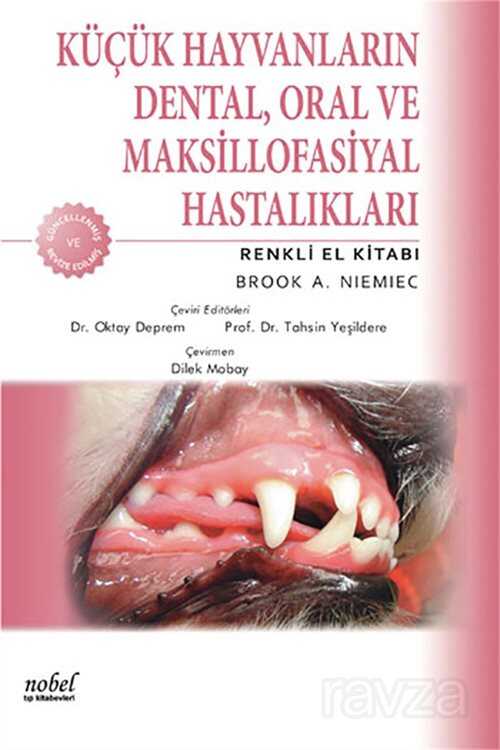 Küçük Hayvanların Dental, Oral ve Maksillofasiyal Hastalıkları: Renkli El Kitabı - Nobel Tıp Kitabevleri