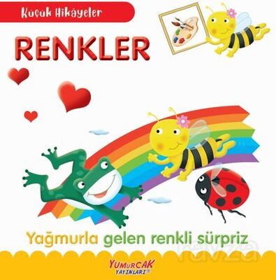 Küçük Hikayeler Renkler - 1