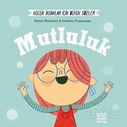 Küçük İnsanlar Büyük Sözler: Mutluluk - Mundi