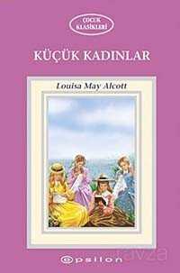 Küçük Kadınlar - Epsilon Yayınları