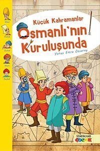 Küçük Kahramanlar Osmanlı'nın Kuruluşunda - 1