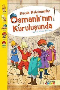 Küçük Kahramanlar Osmanlı'nın Kuruluşunda - 1