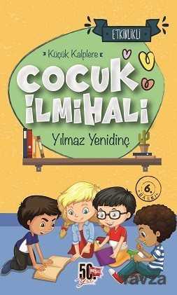 Küçük Kalplere Çocuk İlmihali - Nesil Çocuk Yayınları