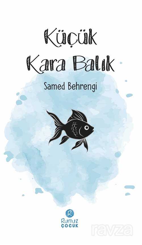 Küçük Kara Balık - Rumuz Yayınevi