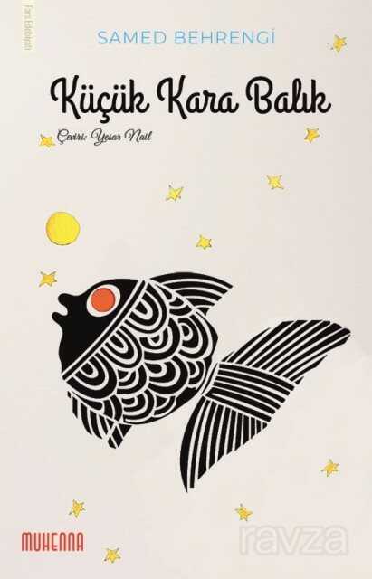 Küçük Kara Balık - Muhenna