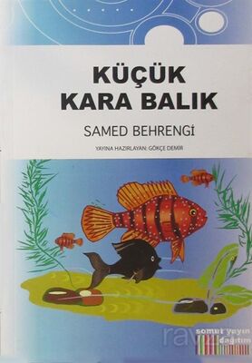 Küçük Kara Balık - 1