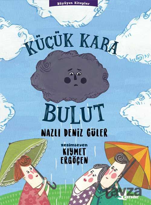 Küçük Kara Bulut - Çınar Yayınları