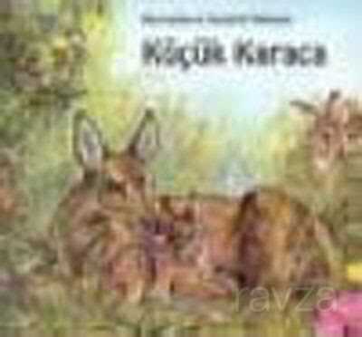 Küçük Karaca (Ciltli) / Hayvanların Sevimli Dünyası - Altın Kitaplar