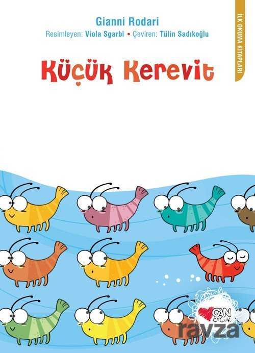 Küçük Kerevit - Can Yayınları