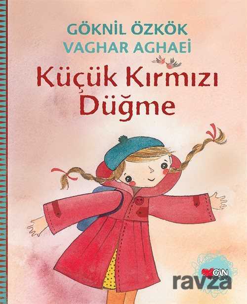 Küçük Kırmızı Düğme - Can Çocuk Yayınları