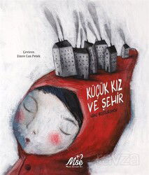 Küçük Kız ve Şehir - Masal Seramik Evi