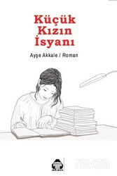 Küçük Kızın İsyanı - Doğu Kitabevi