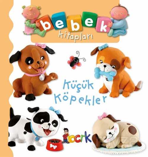 Küçük Köpekler - Bıcırık Çocuk