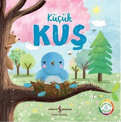 Küçük Kuş - İş Bankası Yayınları