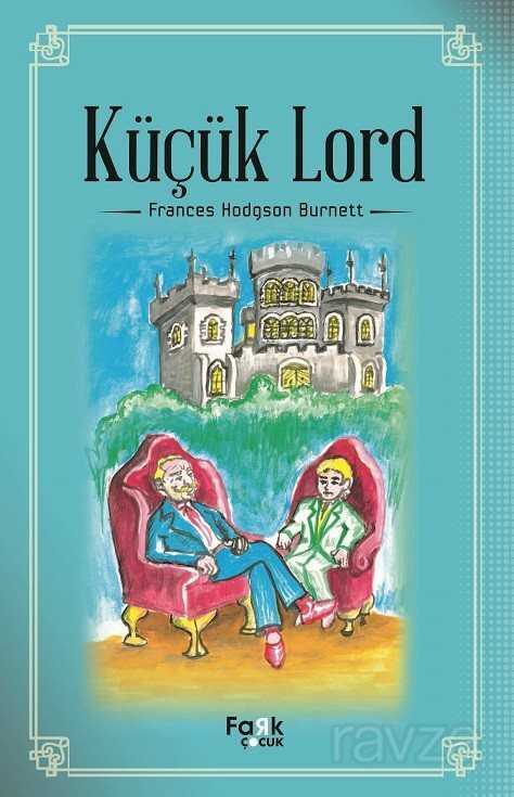 Küçük Lord - Fark Çocuk