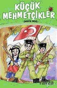 Küçük Mehmetçikler - 1