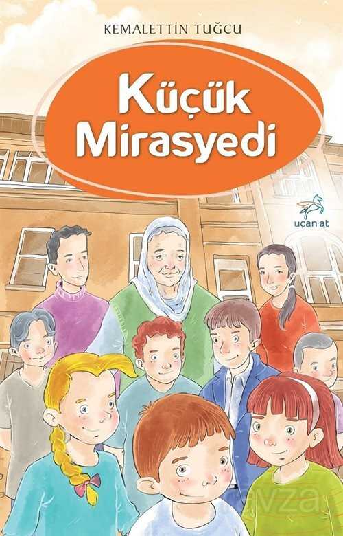 Küçük Mirasyedi - Uçan At