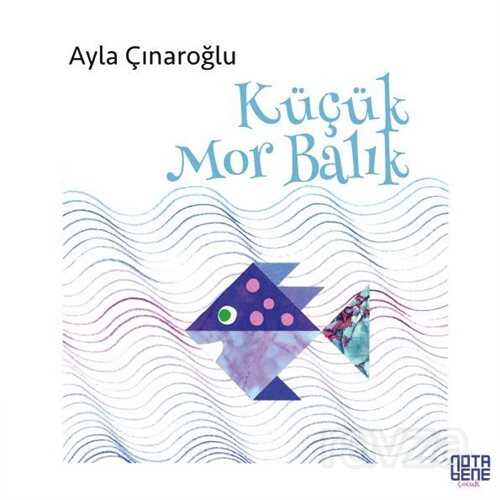 Küçük Mor Balık - Notabene Yayınları