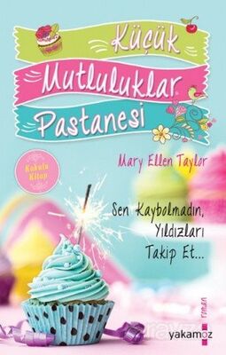 Küçük Mutluluklar Pastanesi - 1