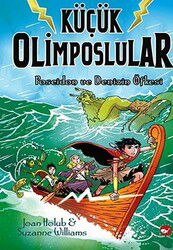 Küçük Olimposlular 2 / Poseidon ve Denizin Öfkesi - Beyaz Balina Yayınları