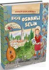 Küçük Osmanlı Selim / Geçmişten Gelen Çocuklar 6 - 1