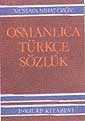 Küçük Osmanlıca Türkçe Sözlük - İnkılap Kitabevi
