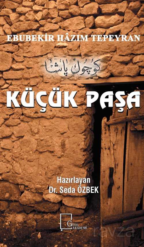 Küçük Paşa - Gece Akademi