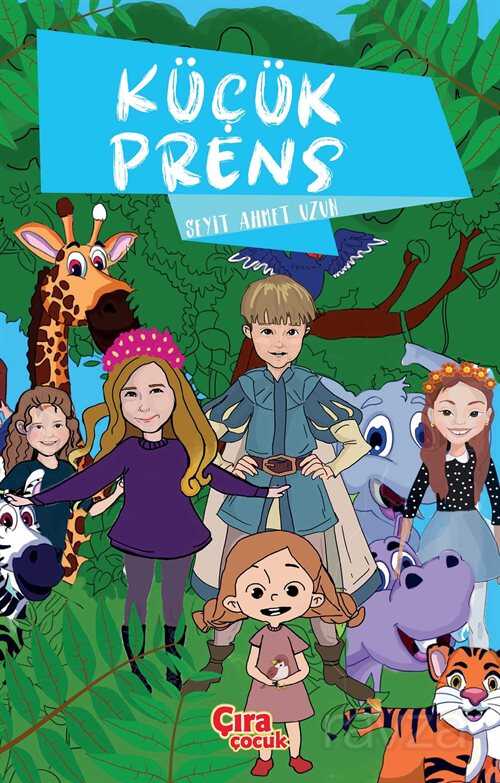 Küçük Prens - Çıra Yayınları