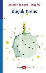 Küçük Prens (Beyaz Kapak) - Beyan Yayınları