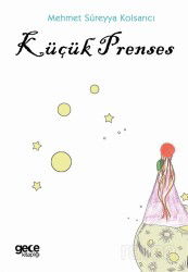 Küçük Prenses - Gece Kitaplığı