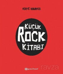 Küçük Rock Kitabı - Epsilon Yayınları