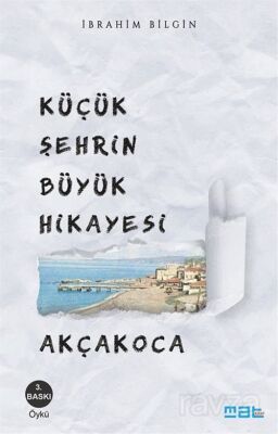 Küçük Şehrin Büyük Hikayesi Akçakoca - 1