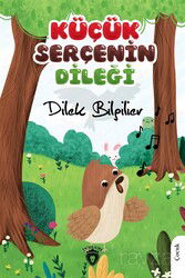 Küçük Serçenin Dileği - Dorlion Yayınevi