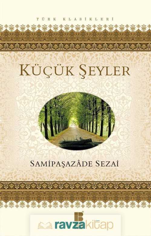 Küçük Şeyler - Bilge Kültür Sanat