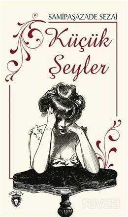 Küçük Şeyler - Dorlion Yayınevi