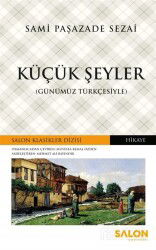 Küçük Şeyler (Günümüz Türkçesiyle) - Salon Yayınları
