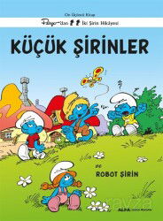 Küçük Şirinler ve Robot Şirin - Alfa Yayınları