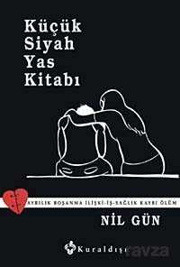 Küçük Siyah Yas Kitabı - Kuraldışı Yayınları