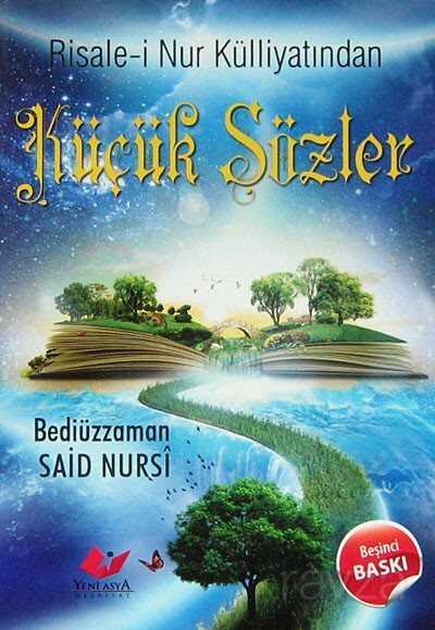 Küçük Sözler - Yeni Asya Neşriyat