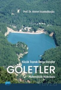 Küçük Toprak Dolgu Barajlar Göletler - 1