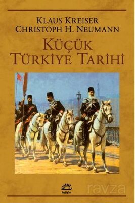 Küçük Türkiye Tarihi - 1