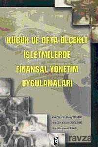 Küçük ve Orta Ölçekli İşletmelerde Finansal Yöneti Uygulamaları - 1