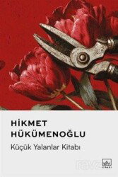 Küçük Yalanlar Kitabı - İthaki Yayınları