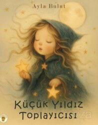 Küçük Yıldız Toplayıcısı - Çağdaş Kültür Yayınları