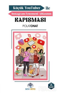 Küçük Youtuber İle Instagram Fenomeni Ablasının Kapışması - 1