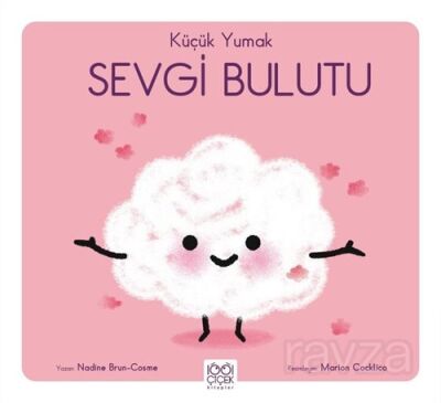 Küçük Yumak / Sevgi Bulutu - 1