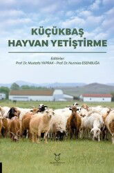 Küçükbaş Hayvan Yetiştirme - Akademisyen Yayınevi