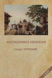 Küçükçekmece Hikayeleri - Ritim Sanat Yayınları