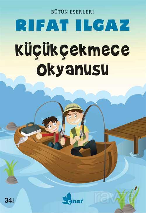Küçükçekmece Okyanusu - Çınar Yayınları